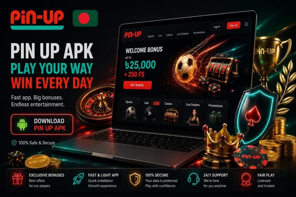 pin-up casino bangladesh download